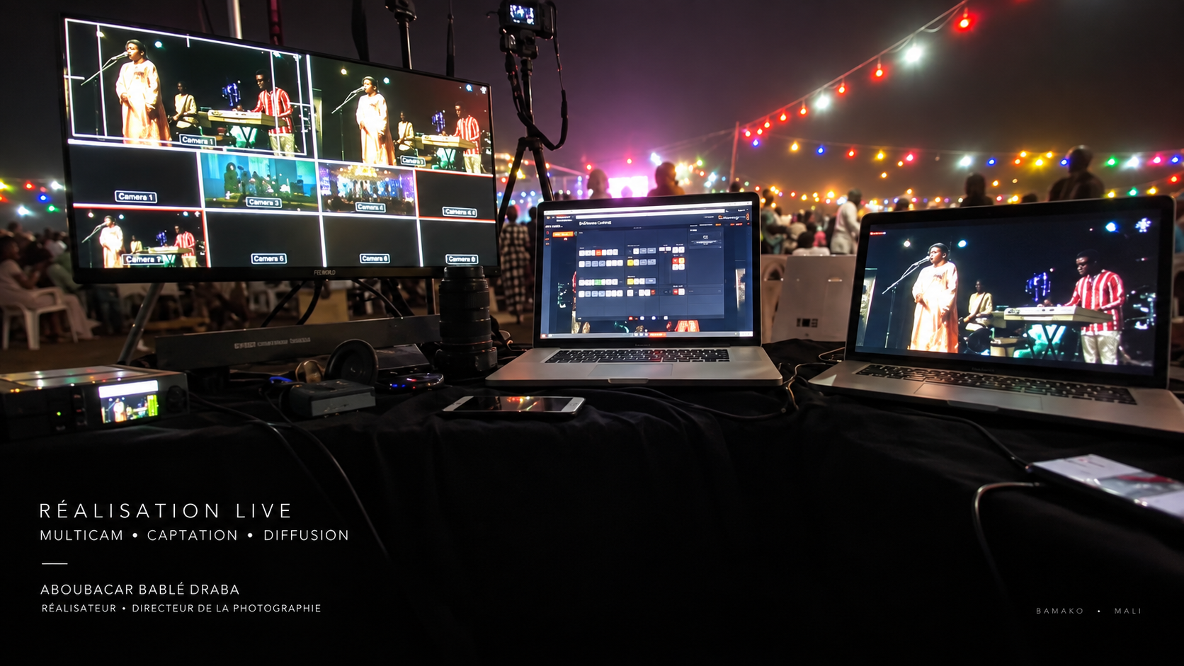 Régie multicaméra d’une réalisation live à Bamako